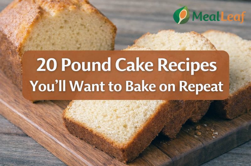 Pound Cake Recipes